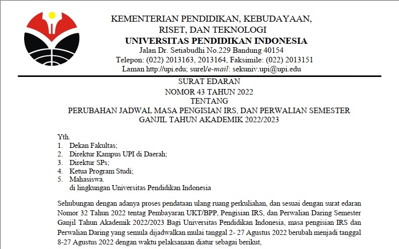 Surat Edaran Nomor 43 Tahun 2022 Tentang Perubahan Jadwal Masa Pengisian IRS, dan Perwalian Semester Ganjil Tahun Akademik 2022/2023