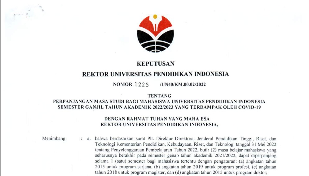 SK Rektor Tentang Perpanjangan Masa Studi Bagi Mahasiswa Universitas Pendidikan Indonesia Semester Ganjil Tahun Akademik 2022/2023