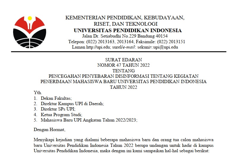 Surat Edaran Nomor 47 Tahun 2022 Tentang Pencegahan Penyebaran Disinformasi Tentang Kegiatan Penerimaan Mahasiswa Baru Universitas Pendidikan Indonesia Tahun 2022