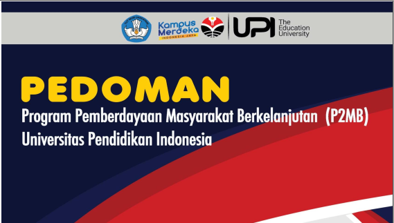 Pedoman Program Pemberdayaan Masyarakat Berkelanjutan (P2MB) Universitas Pendidikan Indonesia