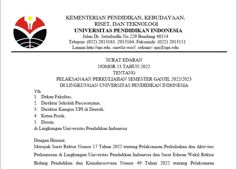 Surat Edaran Nomor 53 Tahun 2022 Tentang Pelaksanaan Perkuliahan Semester Ganjil 2022/2023 di Lingkungan Universitas Pendidikan Indonesia