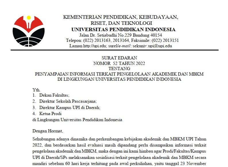 Surat Edaran Nomor 52 Tahun 2022 Tentang Penyampaian Informasi Terkait Pengelolaan Akademik dan MBKM di Lingkungan Universitas Pendidikan Indonesia