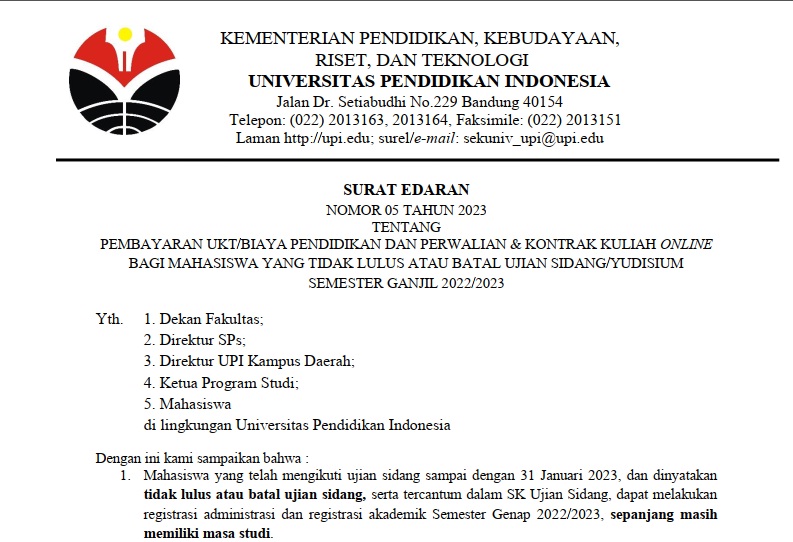 SURAT EDARAN NOMOR 05 TAHUN 2022 3 TENTANG PEMBAYARAN UKT/BIAYA PENDIDIKAN DAN PERWALIAN & KONTRAK KULIAH ONLINE BAGI MAHASISWA YANG TIDAK LULUS ATAU BATAL UJIAN SIDANG/YUDISIUM SEMESTER GANJIL 2022/2023
