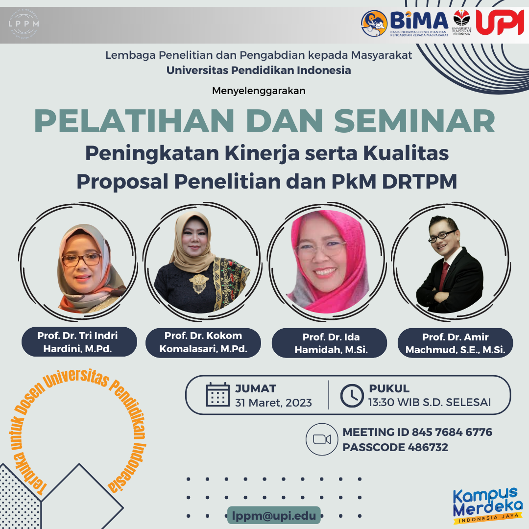 Pelatihan Dan Seminar Peningkatan Kinerja Serta Kualitas Proposal Penelitian Dan PkM DRTPM