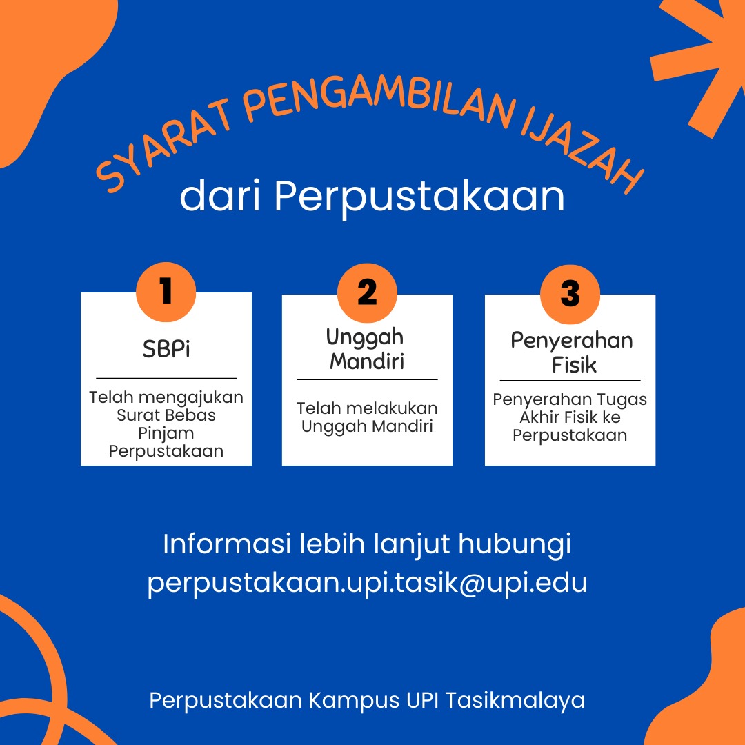 Informasi Syarat Pengambilan Ijazah dari Perpustakaan Kampus UPI Tasikmalaya